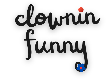 Clownin Funny